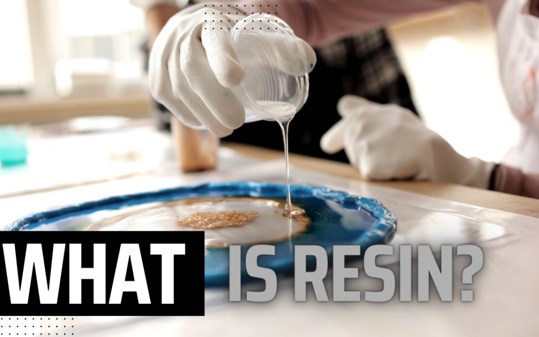 Beginners Guide: What is Resin?